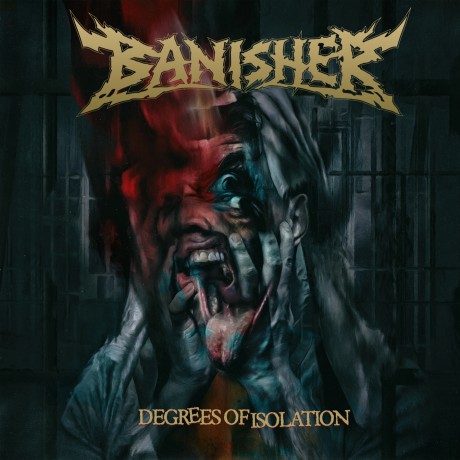 BANISHER - DEGREES OF ISOLATION - 2020 - TECHDEATH