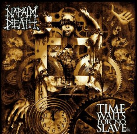 NAPALM DEATH - TIME WAITS FOR NO SLAVE (2009)