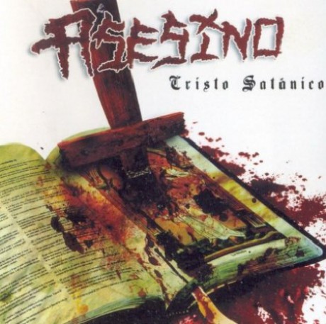 Asesino - Cristo Satánico (2006)